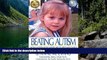 Full Online [PDF]  Beating Autism: How Alternative Medicine Cured My Child  READ PDF Online Ebooks