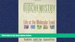 Popular Book Fundamentals of Biochemistry: Life at the Molecular Level