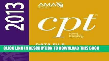 [PDF] CPT 2013 Data File on CD-ROM Single User ASCII Only Full Colection