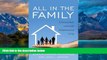 Big Deals  All in the Family: A Practical Guide to Successful Multigenerational Living  Best