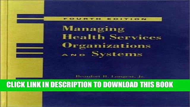 [PDF] Managing Health Services Organizations and Systems Full Online