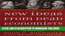 [Read PDF] New Ideas from Dead Economists: An Introduction to Modern Economic Thought Download