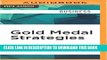 [PDF] Gold Medal Strategies: Business Lessons From America s Miracle Team Full Colection