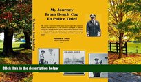 Big Deals  My Journey from Beach Cop to Police Chief  Best Seller Books Best Seller