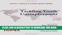 [Read PDF] Tackling Youth Unemployment (Adapt Labour Studies Book-Series) Download Online