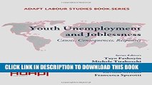 [Read PDF] Youth Unemployment and Joblessness: Causes, Consequences, Responses (Adapt Labour