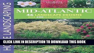 [PDF] Mid-Atlantic Home Landscaping, 3rd edition Popular Colection