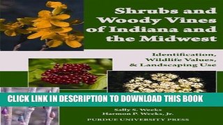 [PDF] Shrubs and Woody Vines of Indiana and the Midwest: Identification, Wildlife Values, and