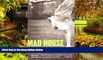 Must Have  Mad House: Growing Up in the Shadow of Mentally Ill Siblings  Premium PDF Full Ebook