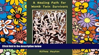 Must Have  A Healing Path for Womb Twin Survivors  READ Ebook Online Audiobook