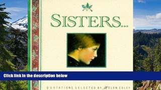 Must Have  Sisters... (Mini Square Books)  READ Ebook Full Ebook