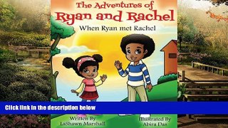Full [PDF]  The Adventures of Ryan   Rachel When Ryan met Rachel  Premium PDF Full Ebook
