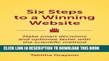 [PDF] Six Steps to a Winning Website: Make smart decisions and optimize faster with the scientific