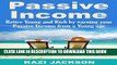 [PDF] Passive Income: Retire Young and Rich by Earning Your Passive Income from a Young Age Full