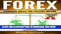 [PDF] Forex: Cardinal Rules for Passive Income (Forex Trading, Investing, Investment, Trading,