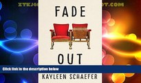 Big Deals  Fade Out (Kindle Single)  Best Seller Books Best Seller