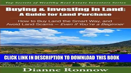 [PDF] Buying and Investing in Land: A Guide for Land Purchase: How to Buy Land the Smart Way and