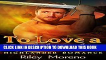 [PDF] To Love A Highlander: (Mail Order Bride Scottish Highland Bad Boy Romance) Popular Collection