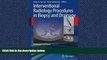 Enjoyed Read Interventional Radiology Procedures in Biopsy and Drainage (Techniques in