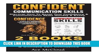 [PDF] Confident: Communication Skills: Discover How To Boost Your Confidence   Communication