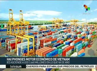 Vietnam destaca por millonaria inversión extranjera directa