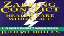 [PDF] Zapping Conflict in the Health Care Workplace Full Online