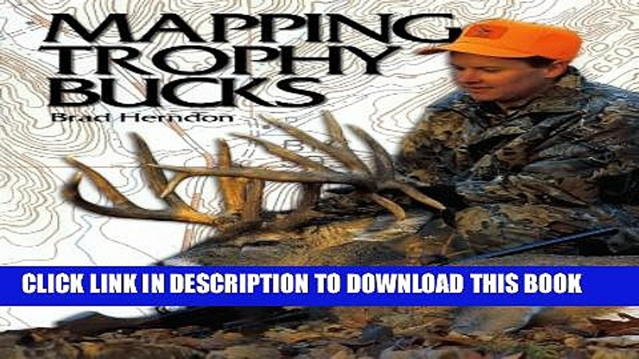 [PDF] Mapping Trophy Bucks: Using Topographic Maps to Find Deer Full Collection