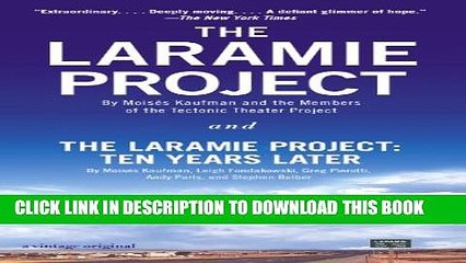 [PDF] The Laramie Project and The Laramie Project: Ten Years Later Popular Online
