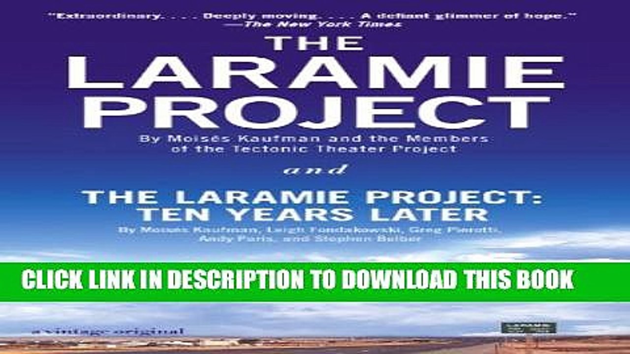 [PDF] The Laramie Project and The Laramie Project: Ten Years Later Popular Online