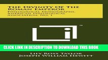 [PDF] The Divinity of the Roman Emperor: Philological Monographs, American Philological