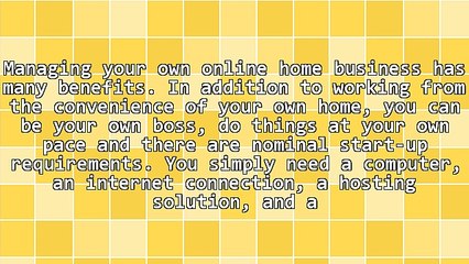 How To Make Your Online Home Business More Effective