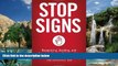 Big Deals  Stop Signs: Recognizing, Avoiding, and Escaping Abusive Relationships  Full Ebooks Best