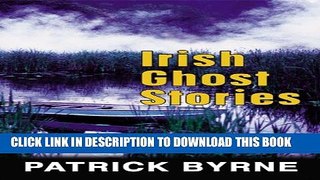 [PDF] Irish Ghost Stories Popular Colection