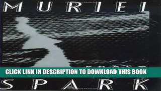 [PDF] The Ghost Stories of Muriel Spark Popular Online