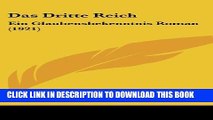 [PDF] Das Dritte Reich: Ein Glaubensbekenntnis Roman (1921) (German Edition) Full Online