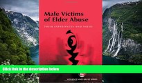 Full Online [PDF]  Male Victims of Elder Abuse: Their Experiences and Needs (Violence and Abuse