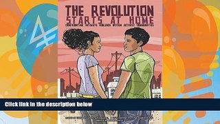 Big Deals  The Revolution Starts at Home: Confronting Intimate Violence Within Activist