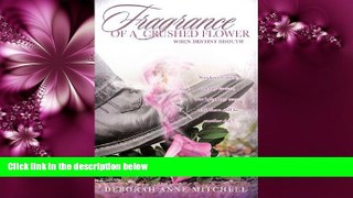 Big Deals  Fragrance of a Crushed Flower  Best Seller Books Most Wanted