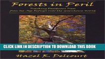 [PDF] Forests in Peril: Tracking Deciduous Trees from Ice-Age Refuges into the Greenhouse World