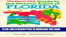 [PDF] The Sierra Club Guide to the Natural Areas of Florida Popular Colection