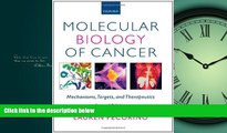 Online eBook Molecular Biology of Cancer: Mechanisms, Targets, and Therapeutics