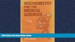 Choose Book Biochemistry for the Medical Sciences