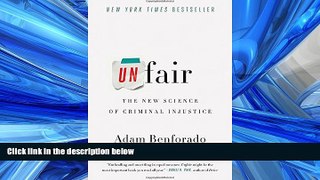 Popular Book Unfair: The New Science of Criminal Injustice