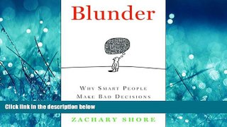 Online eBook Blunder: Why Smart People Make Bad Decisions