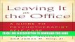 [PDF] Leaving It at the Office: A Guide to Psychotherapist Self-Care Popular Online