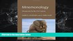 For you Mnemonology: Mnemonics for the 21st Century (Essays in Cognitive Psychology)