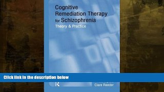 Pdf Online Cognitive Remediation Therapy for Schizophrenia: Theory and Practice