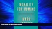Popular Book Morality for Humans: Ethical Understanding from the Perspective of Cognitive Science
