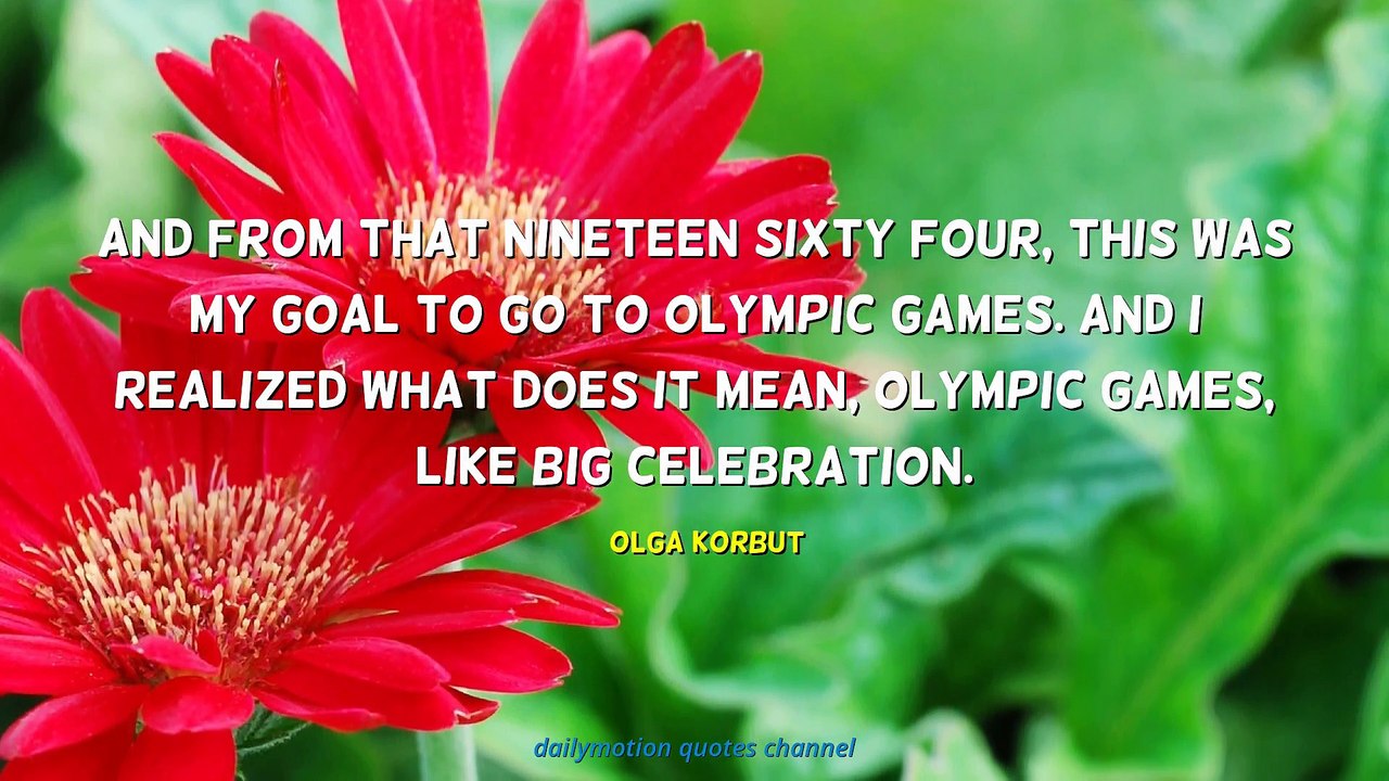 Olga Korbut Quotes #1