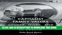 [PDF] Capitalist Family Values: Gender, Work, and Corporate Culture at Boeing Popular Online